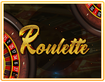 ROULETTE