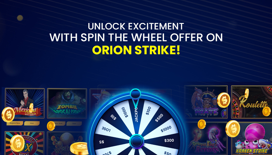 Unlock Excitement with the Spin the Wheel Offer on Orion Strike!